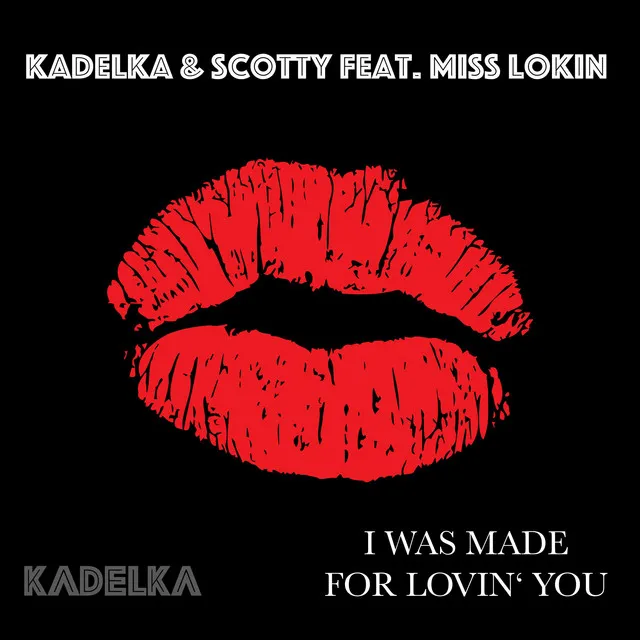 Cover: I Was Made for Loving You
