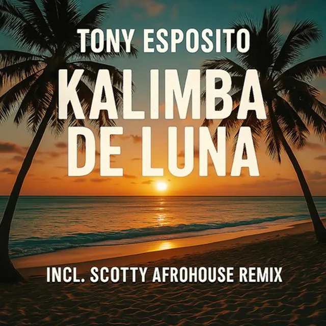 Cover: Kalimba De Luna (Scotty Afrohouse Remix)